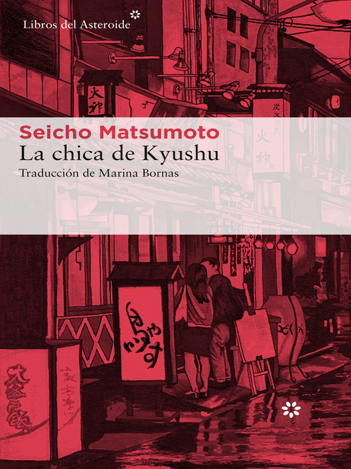 Title details for La chica de Kyushu by Seicho Matsumoto - Available